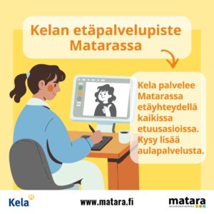 Kelan etäpalvelupiste avattu Mataraan