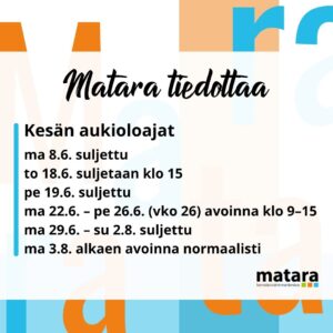 Kesän aukioloajat